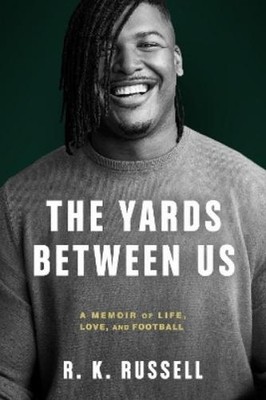 Ryan Russell The Yards Between Us (Gebundene Ausgabe)