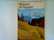 Bergwelt für Genießer (Nr.2947) von Hollander, Jürgen:
