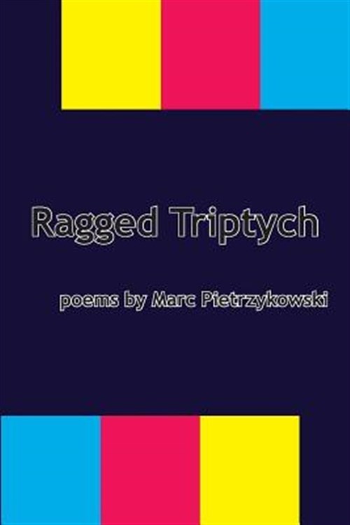 Ragged Triptych by Pietrzykowski, Marc, Like New Used, Free shipping in the US