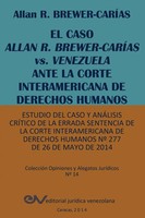 Allan R. Brewer-Carias | EL Caso Allan R. BREWER-CARÍAS Vs. Venezuela Ante La...