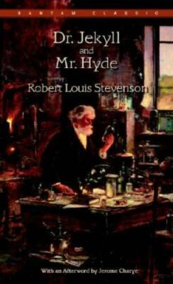 Dr. Jekyll and Mr. Hyde (Bantam Classic) - Mass Market Paperback - VERY GOOD
