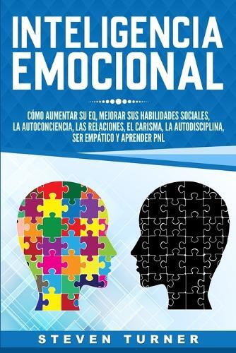 Steven Turner Inteligencia Emocional (Paperback)