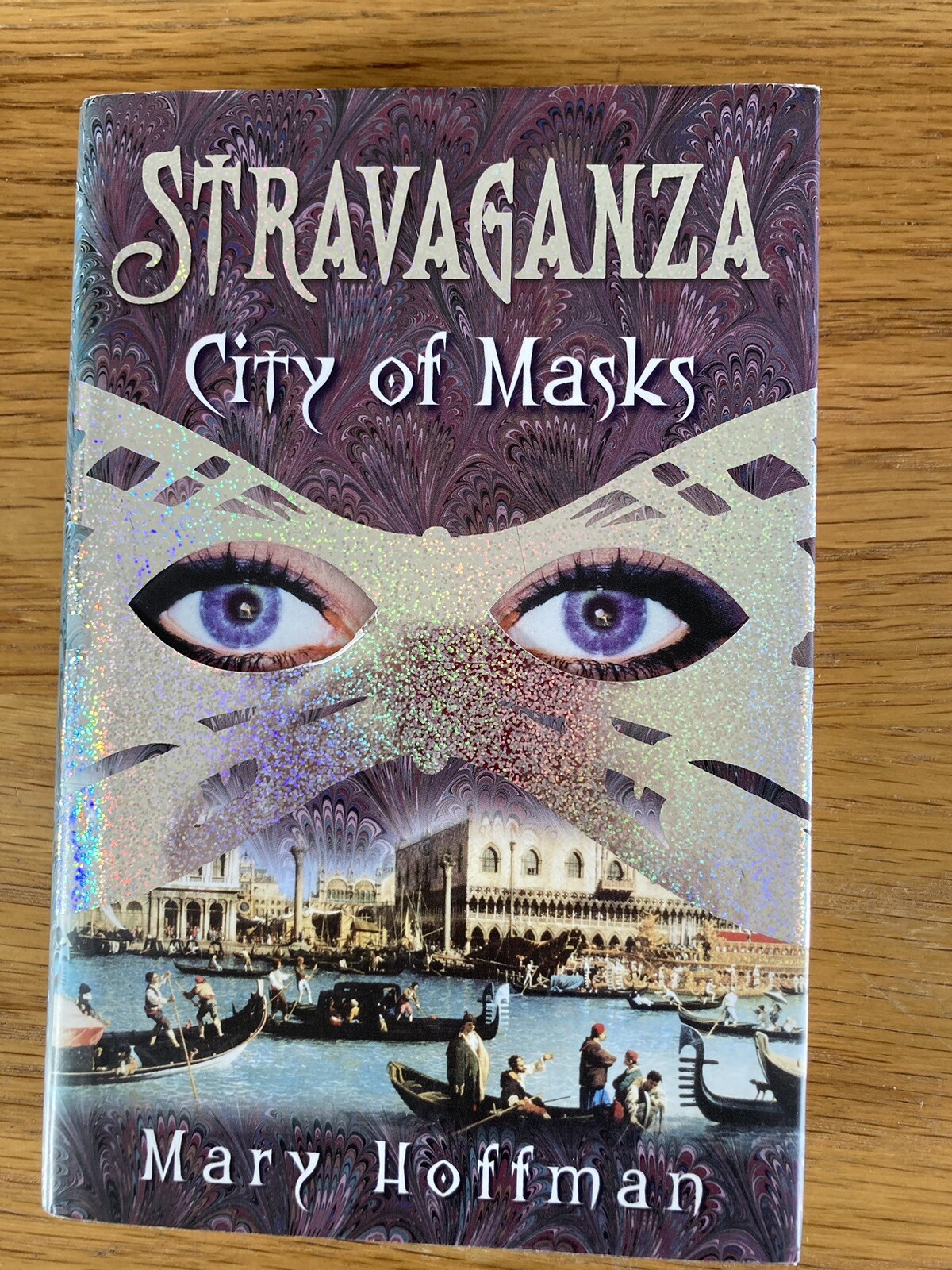 Stravaganza: City of Masks. Mary Hoffman. Hardback 2002. SIGNED Copy.