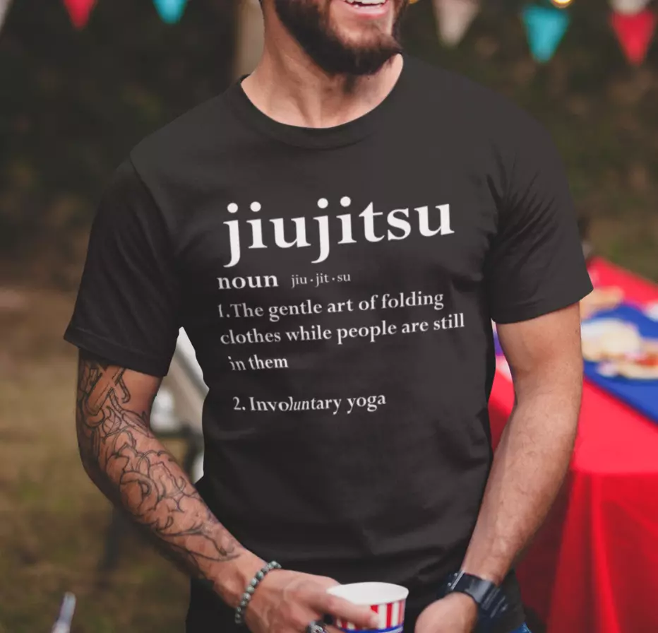 Jiu Jitsu Funny Shirt Funny Martial Art Gym Jiu Jitsu Definition