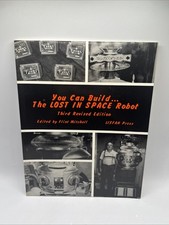 You Can Build The Lost In Space Robot Third Edition 1998
