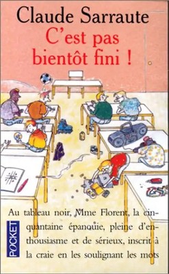C'est pas bientot fini? - Sarraute, Claude