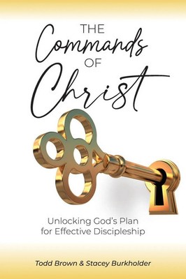 Todd Brown (u. a.) | The Commands of Christ | Taschenbuch | Englisch (2024)