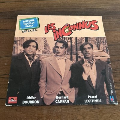 Maxi 45T Les Inconnus - Auteuil Neuilly Passy (Rap B.C.B.G.) / Es ist dein Schicksal