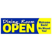 Dining Room Open Vinyl Banner with Optional Sizes (Made in the USA)