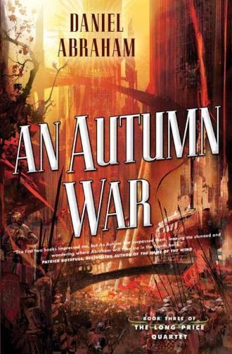 An Autumn War by Abraham, Daniel