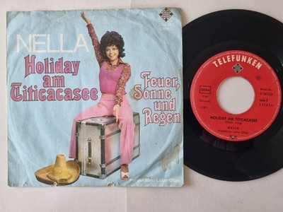 Nella - Holiday am Titicacasee 7'' Vinyl Germany/ BAD CONDITION!