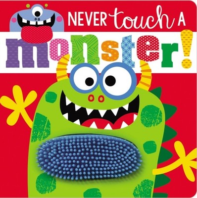 Never Touch a Monster by Ltd. Make Believe Ideas 9781789478822