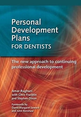 Personal Development Plans for Dentists: The New A by Franklin, Chris 1857759176