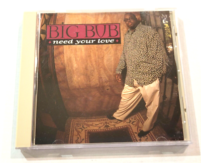 BIG BUB Need Your Love CD Maxi Single with Heavy D 1997 Universal
