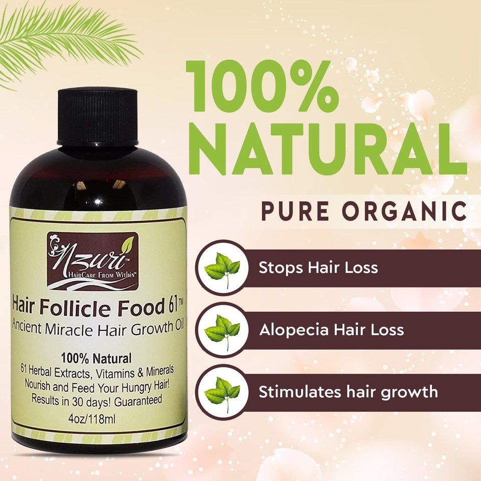 Nzuri Hair Follicle Food 61 oil 100 Natural Ancient Miracle Hair