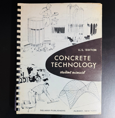 #ad 1965 Concrete Technology Student Manual Portland Cement Association US 2nd Ed. $12.99