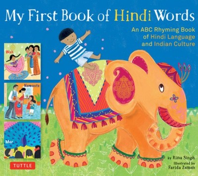 My First Book of Hindi Words: An ABC Rhyming Book of Hindi Language and Indian