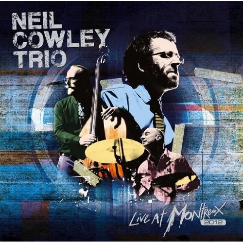 Neil Cowley Trio - Live At Montreux 2012