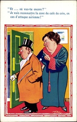 Artist Postcard Et ou vas tu enccore, Je vais reconnaitre la cave du... - 2930380