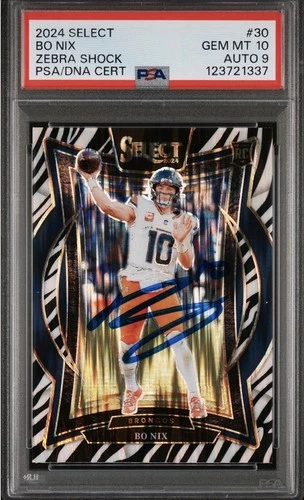 2024 Select Bo Nix 30 Zebra Shock Prizm On Card Auto PSA 10! Case Hit! SSP!