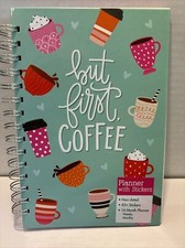 Weekly/Daily Undated Planner and Organizer With Stickers But First, Coffee 