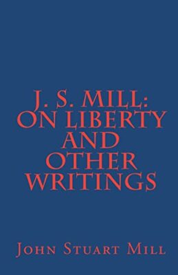 J S Mill On Liberty and Other  - Paperback - GOOD