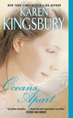 Oceans Apart - Mass Market Paperback By Kingsbury, Karen - VERY GOOD