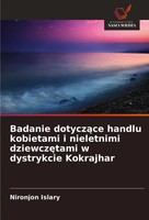 Badanie Dotycz¿Ce Handlu Kobietami I Nieletnimi Dziewcz¿Tami W Dystrykcie...