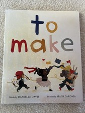To Make by Danielle Davis- 10 Brand New Books-hardcover 