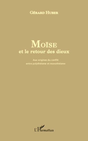 GéRard Huber | MoïSe Et Le Retour Des Dieux | Taschenbuch | FranzöSisch (2020)-image