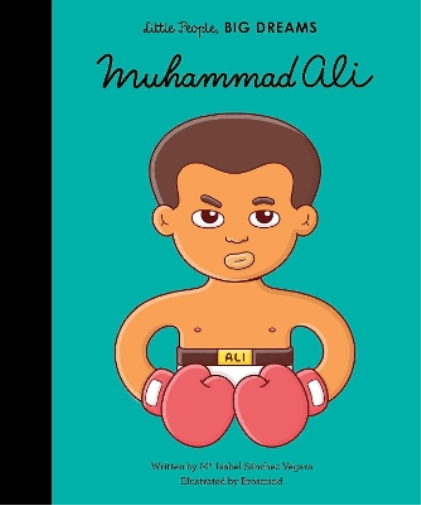Maria Isabel Sanchez Vegara Muhammad Ali (Copertina rigida)