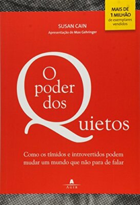 O PODER DOS QUIETOS (EM PORTUGUES DO BRASIL) By Susan Cain