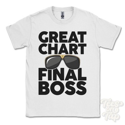 GREAT CHART FINAL BOSS T-SHIRT funny xmas gift kent singleton ashford england