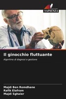 Majdi Ben Romdhane (U. A.) | Il Ginocchio Fluttuante | Taschenbuch | Italienisch