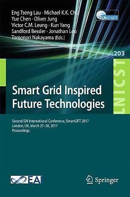 Smart Grid Inspired Future Technologies - 9783319618128