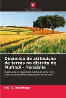 Haji S. Ng'elenge | DinâMica De AtribuiçãO De Terras No Distrito De Mufindi -...