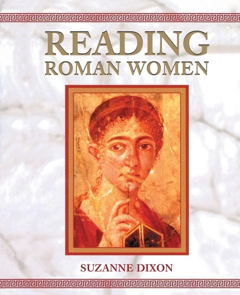 Reading Roman Women Suzanne D. Dixon Taschenbuch Kartoniert / Broschiert 2013-image