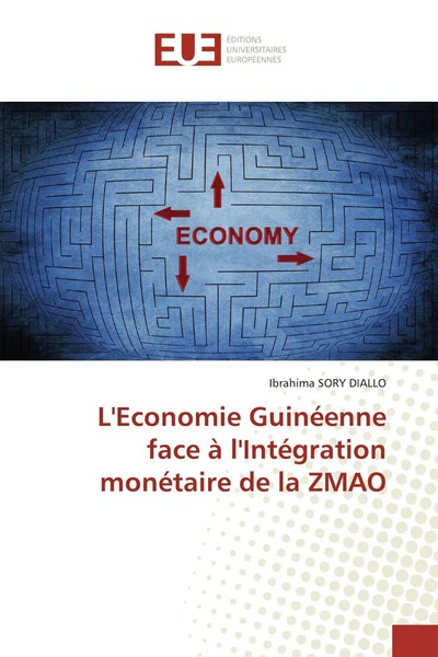 Ibrahima Sory Diallo | L'economie GuinéEnne Face à L'intéGration MonéTaire De...-image