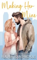 Making Her Mine | Heather Young-Nichols | Taschenbuch | Englisch | 2018