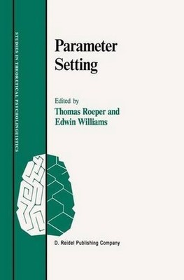 Parameter Setting by Thomas Roeper (English) Hardcover Book