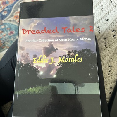 Dreaded Tales 2 By Eddie Morales