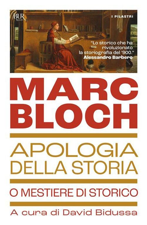 Libri Marc Bloch - Apologia Della Storia O Mestiere Di Storico