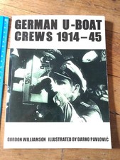 German U-Boat Crews, 1914-45 by Gordon Williamson (Paperback, 1999)