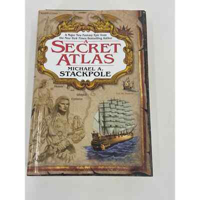 A Secret Atlas by Michael A. Stackpole Fantasy Epic 2004 Hard Cover Book DJ