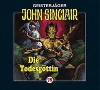 Die TodesgöTtin | Jason Dark | Deutsch | Audio-Cd | 56 Min. | 2012 | LüBbe Audio