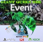 Ark Ascended PVE - Giant Queen Bee "Event" - ( PC / Xbox / PS5 )