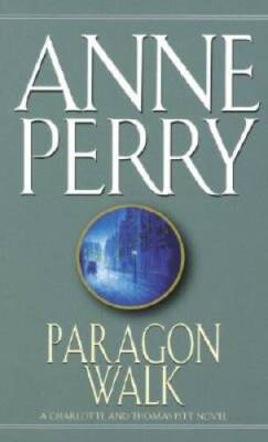 Paragon Walk - Mass Market Paperback By Perry, Anne - VERY GOOD