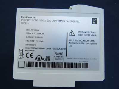EUROTHERM TE10A External Fuse Single Phase Thyristor 50A 240V Auxilary Supply
