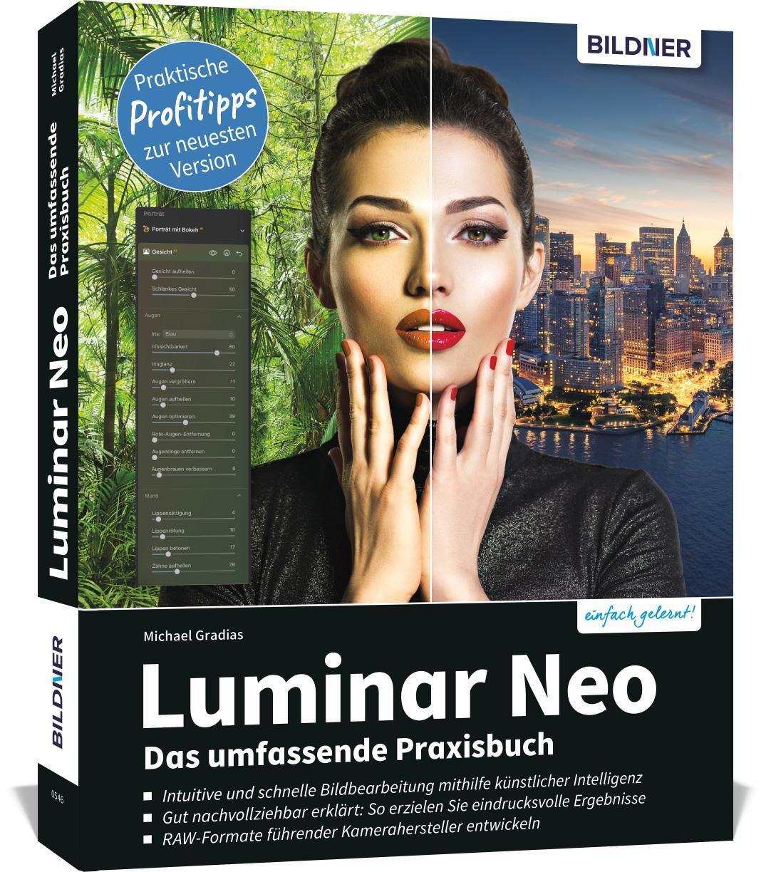 Luminar Neo - Das Umfassende Praxishandbuch Michael Gradias
