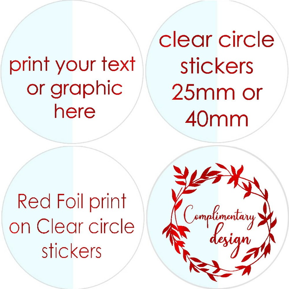 Clear Round Stickers RED FOIL print Print your own design or text X